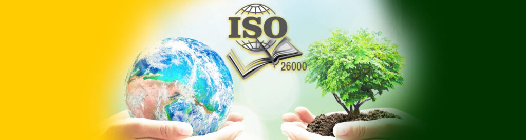 ISO 26000 Sosyal Sorumluluk Yönetim Sistemi